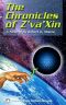 [The Chronicles of Z’va’Xin 01] • The Chronicles of Z’va’Xin